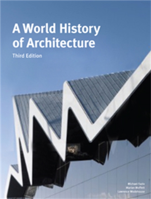 A World History of Architecture, Third Edition, Paperback / softback Book