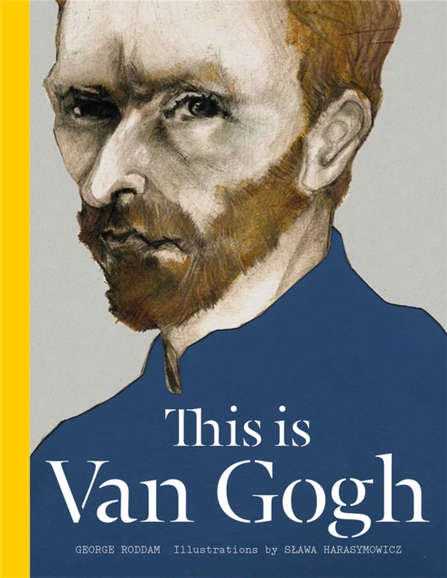 This is Van Gogh, Hardback Book