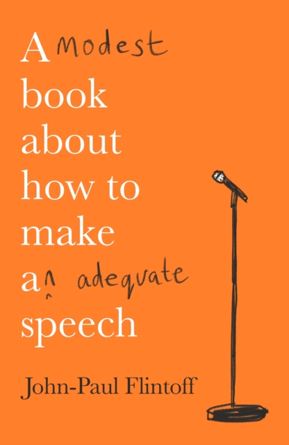 A Modest Book About How to Make an Adequate Speech, EPUB eBook