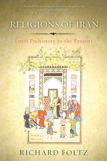 Religions of Iran : From Prehistory to the Present, EPUB eBook