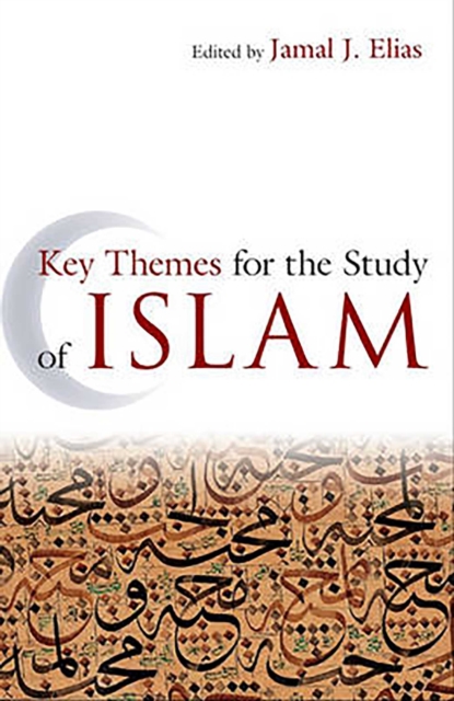 Key Themes for the Study of Islam, EPUB eBook