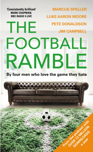 The Football Ramble, Hardback Book