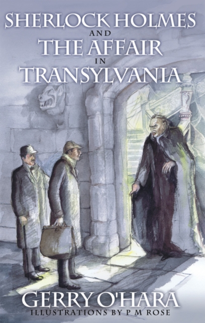 Sherlock Holmes and the Affair in Transylvania, EPUB eBook