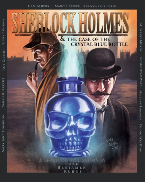 Sherlock Holmes and the Case of the Crystal Blue Bottle: a Graphic Novel, Paperback / softback Book