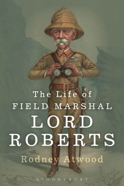 The Life of Field Marshal Lord Roberts, PDF eBook