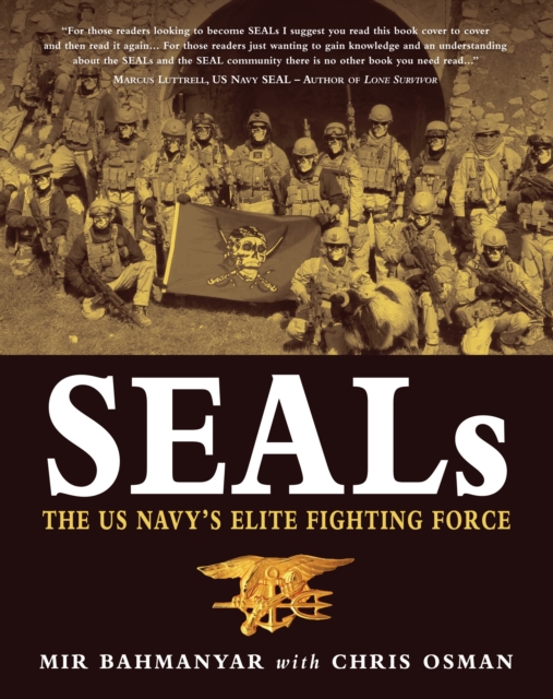 SEALs : The US Navy s Elite Fighting Force, PDF eBook