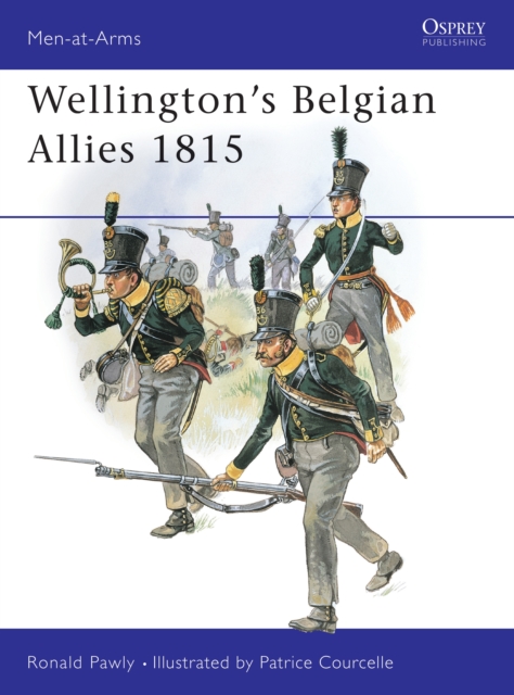 Wellington's Belgian Allies 1815, PDF eBook