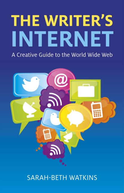 Writer's Internet : A Creative Guide to the World Wide Web, EPUB eBook