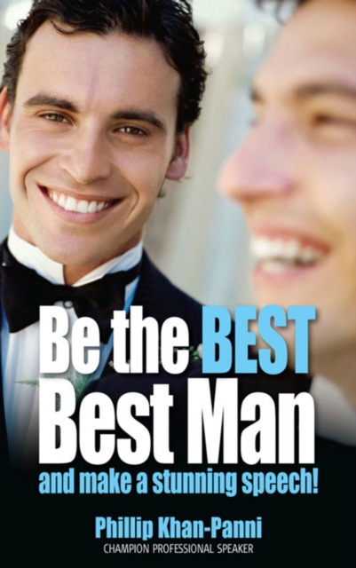 Be the Best, Best Man & Make a Stunning Speech!, EPUB eBook
