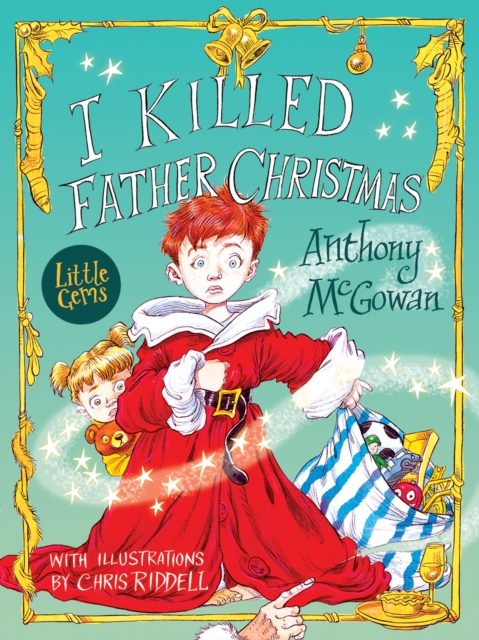 I Killed Father Christmas, Paperback / softback Book