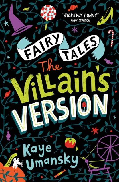 Fairy Tales: The Villain's Version, Paperback / softback Book