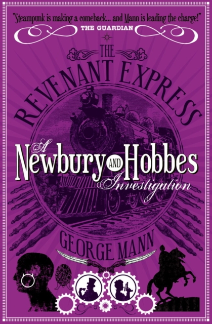 The Revenant Express: A Newbury & Hobbes Investigation, Paperback / softback Book