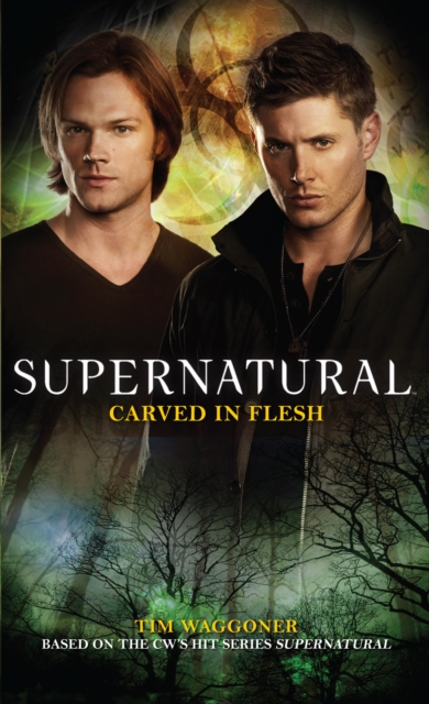 Supernatural: Carved in Flesh, EPUB eBook
