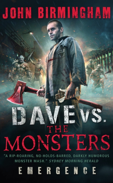 Dave vs. The Monsters : Emergence (David Hooper 1), Paperback / softback Book