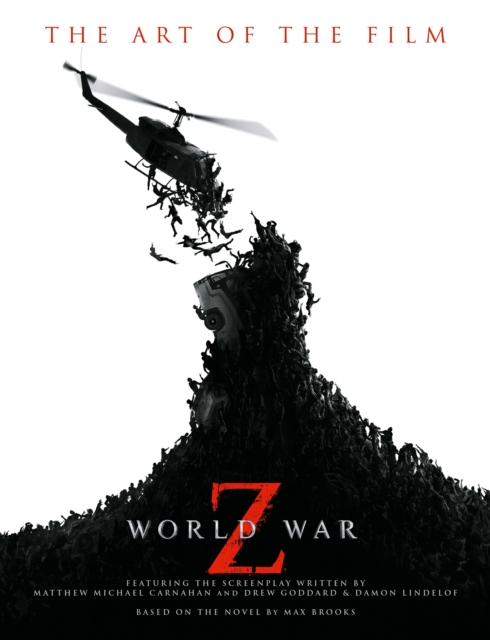 World War Z: The Art of the Film, Paperback / softback Book