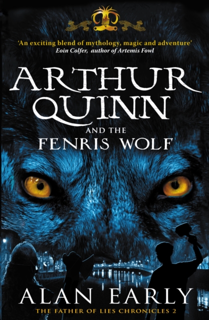 Arthur Quinn and the Fenris Wolf, EPUB eBook