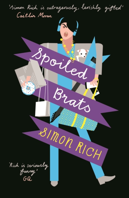 Spoiled Brats  (including the story that inspired the film An American Pickle starring Seth Rogen), Paperback / softback Book