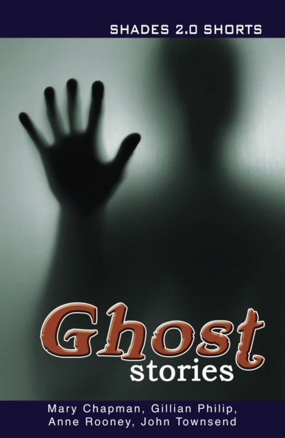 Ghost Stories Shades Shorts 2.0, EPUB eBook