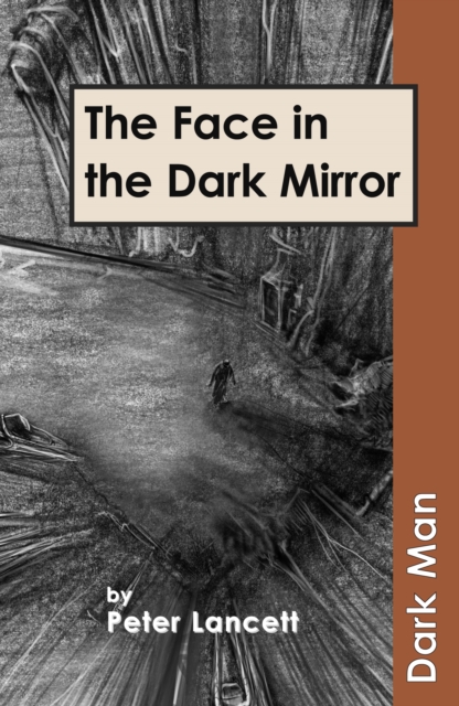 The Face in the Dark Mirror, PDF eBook