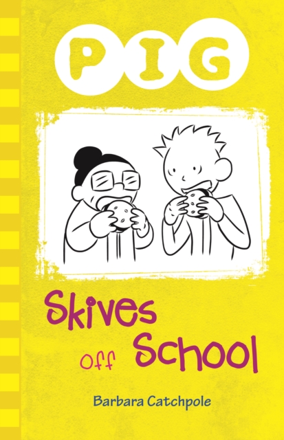 Pig Skives off School, Paperback / softback Book