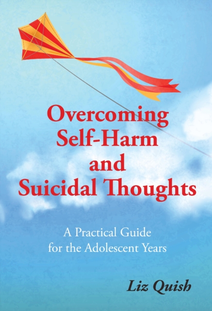 Overcoming Self-harm and Suicidal Thinking, EPUB eBook
