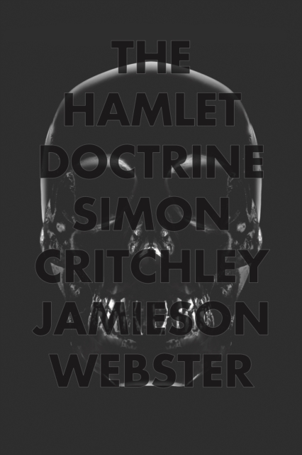 The Hamlet Doctrine : Knowing Too Much, Doing Nothing, EPUB eBook