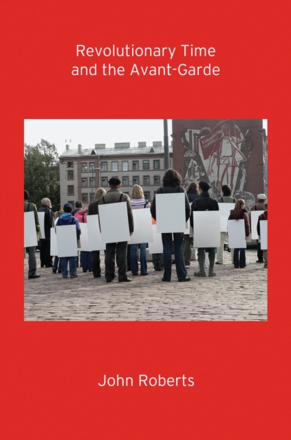 Revolutionary Time and the Avant-Garde, EPUB eBook