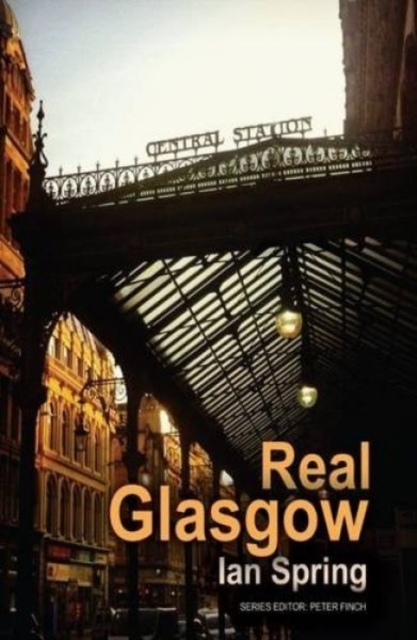 Real Glasgow, Paperback / softback Book