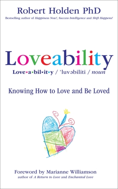 Loveability : Knowing How to Love and Be Loved, Paperback / softback Book