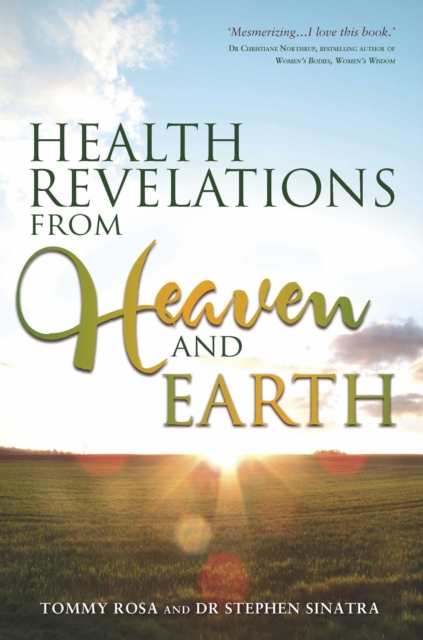 Health Revelations from Heaven and Earth, EPUB eBook