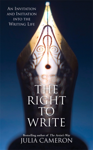 The Right to Write : An Invitation and Initiation into the Writing Life, Paperback / softback Book