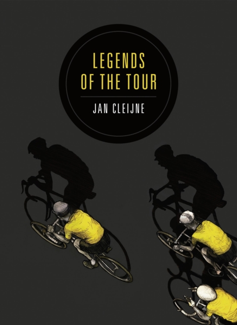 Legends of the Tour, Paperback / softback Book