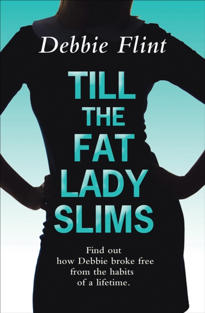 Till the Fat Lady Slims, EPUB eBook