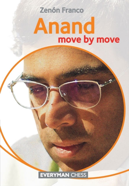 Anand : Move by Move, Paperback / softback Book