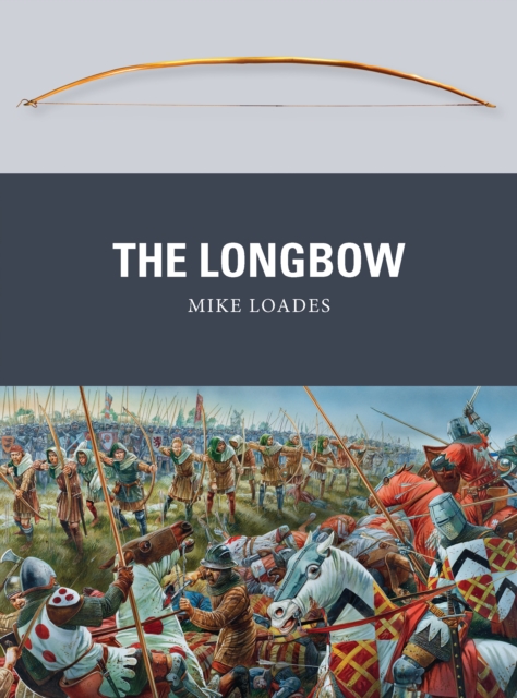 The Longbow, Paperback / softback Book