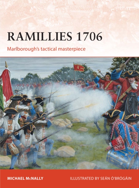 Ramillies 1706 : Marlborough’S Tactical Masterpiece, EPUB eBook