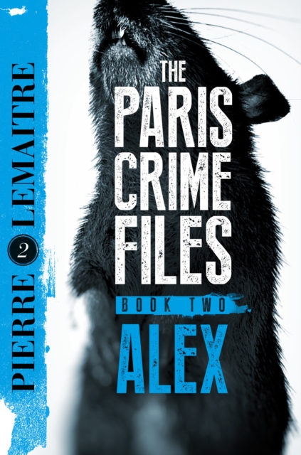 Alex : The Heart-Stopping International Bestseller, EPUB eBook