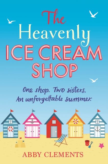 The Heavenly Ice Cream Shop : 'Possibly the best book I have ever read' Amazon reviewer, EPUB eBook