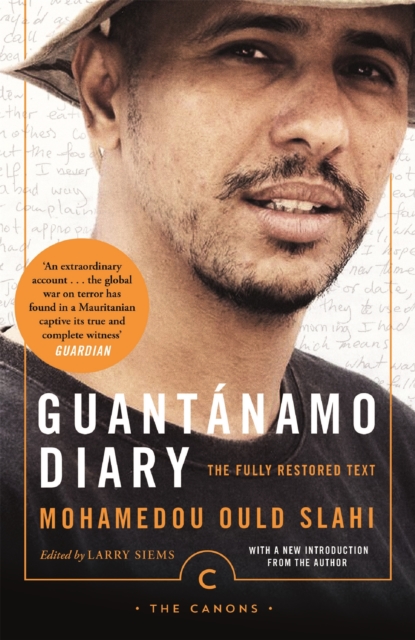 Guantanamo Diary : The Fully Restored Text, EPUB eBook