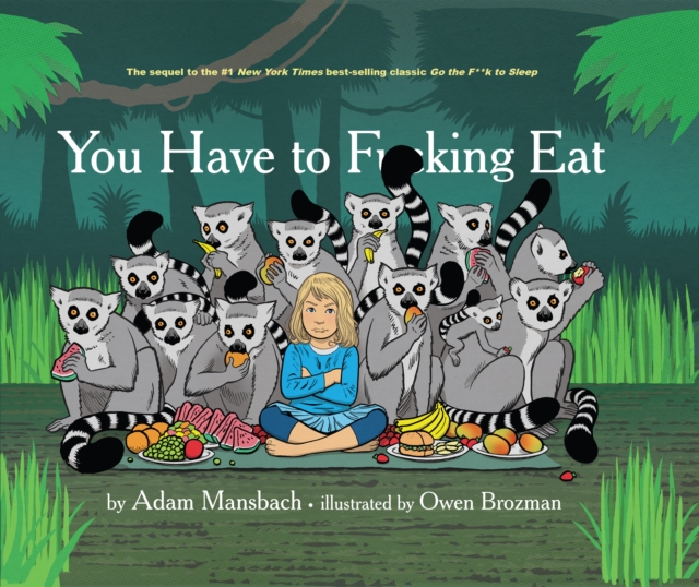 You Have to Fucking Eat, EPUB eBook