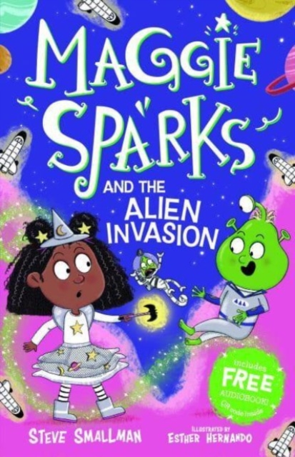 Maggie Sparks and the Alien Invasion, Paperback / softback Book
