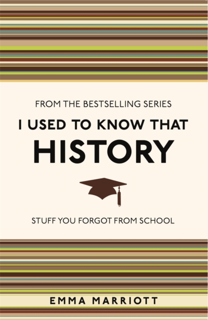 I Used to Know That: History, Paperback / softback Book