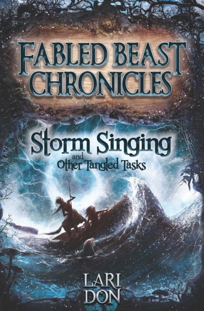 Storm Singing and other Tangled Tasks, Paperback / softback Book