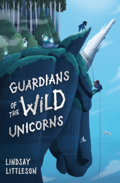 Guardians of the Wild Unicorns, Paperback / softback Book