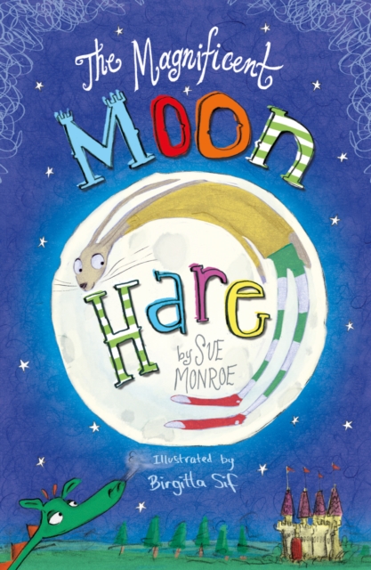 The Magnificent Moon Hare, Paperback / softback Book