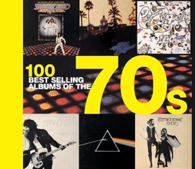 100 Best Selling Albums of the 70s, Hardback Book