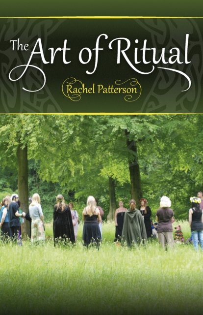 Art of Ritual, The, Paperback / softback Book