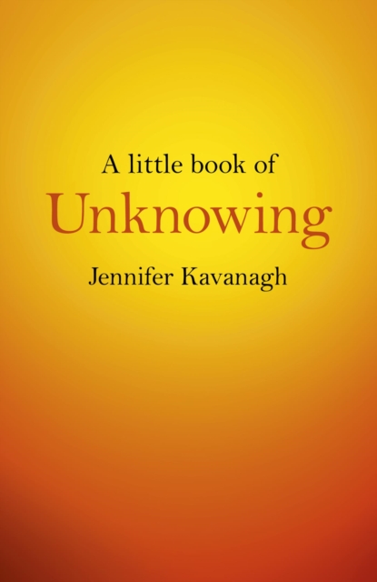 A Little Book of Unknowing, EPUB eBook