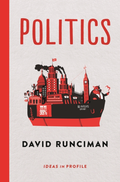 Politics: Ideas in Profile, EPUB eBook