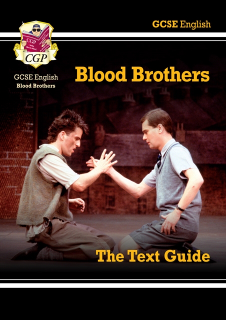 GCSE English Text Guide - Blood Brothers includes Online Edition & Quizzes, Multiple-component retail product, part(s) enclose Book